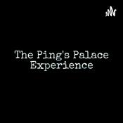 Podcast The Ping's Palace Experience