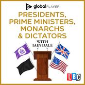 Podcast Presidents, Prime Ministers, Kings and Queens