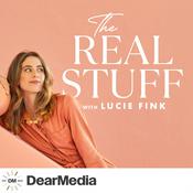 Podcast The Real Stuff with Lucie Fink