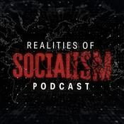 Podcast The Realities of Socialism