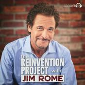 Podcast The Reinvention Project with Jim Rome