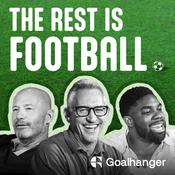 Podcast The Rest Is Football