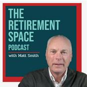 Podcast The Retirement Space