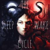 Podcast The Sleep Wake Cycle