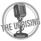 Podcast The Uprising