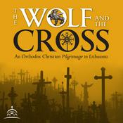 Podcast The Wolf and the Cross