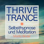 Podcast Thrive Trance