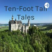 Podcast Ten-Foot Tall Tales