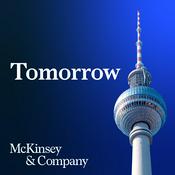 Podcast Tomorrow - ein McKinsey Podcast