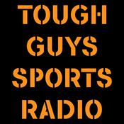 Podcast Tough Guys Sports Radio