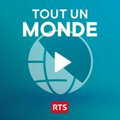 Podcast Tout un monde ‐ RTS Première