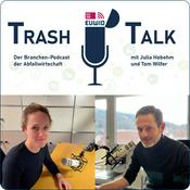 Podcast TrashTalk - Der Branchenpodcast der Abfallwirtschaft