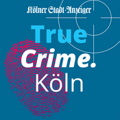 Podcast True Crime.Köln