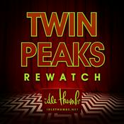 Podcast Twin Peaks Rewatch