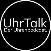 Podcast UhrTalk - Der erste deutschsprachige Uhrenpodcast.