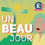 Podcast Un beau jour