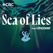 Podcast Sea of Lies from Uncover