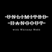 Podcast Unlimited Hangout with Whitney Webb