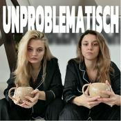 Podcast Unproblematisch