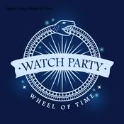 Podcast Watch Party: Wheel of Time