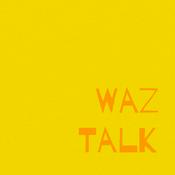 Podcast Waz Talk