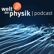 Podcast Welt der Physik | Podcast