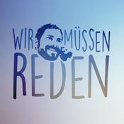 Podcast Wir müssen reden