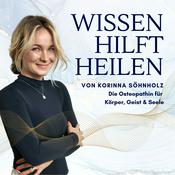 Podcast Wissen hilft heilen - Stresssymptome abbauen & Selbstliebe lernen