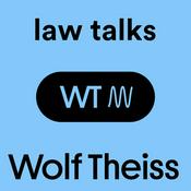 Podcast Law Podcast: Wolf Theiss Soundshot - Legal talks from Austria, the CEE and SEE region