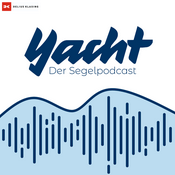 Podcast YACHT - der Segelpodcast