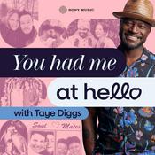 Podcast You Had Me At Hello