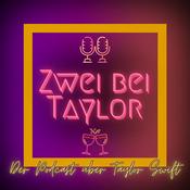 Podcast Zwei bei Taylor – Der Podcast über Taylor Swift