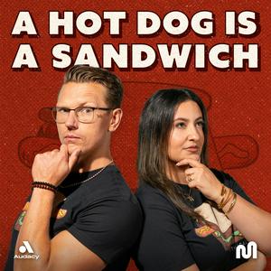 Höre A Hot Dog Is a Sandwich in der App.