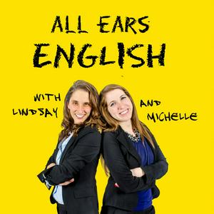 Höre All Ears English Podcast in der App.