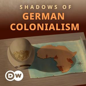 Höre African Roots: Shadows of German Colonialism in der App.