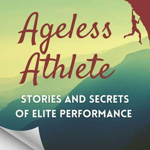 Höre Ageless Athlete - Longevity Insights From Adventure Sports Legends in der App.