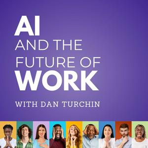 Höre AI and the Future of Work: Artificial Intelligence in the Workplace, Business, Ethics, HR, and IT for AI Enthusiasts, Leaders and Academics in der App.