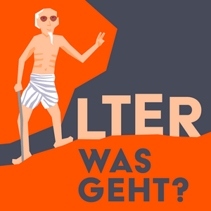 Höre Alter, was geht? in der App.