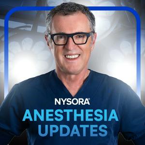 Höre Anesthesia Updates in der App.