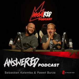 Höre AnsweRED Podcast by CD PROJEKT RED in der App.