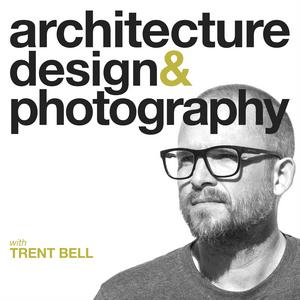 Höre Architecture, Design & Photography in der App.