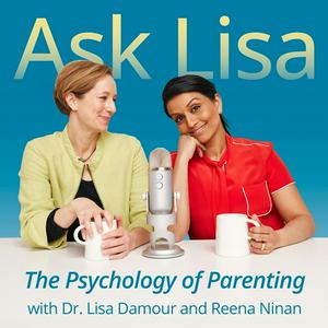 Höre Ask Lisa: The Psychology of Parenting in der App.