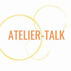 Höre Atelier-Talk in der App.