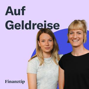 Höre Auf Geldreise - Female Finance mit Anja und Dana in der App.