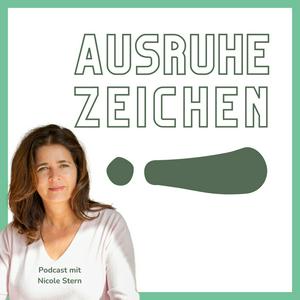 Höre AUSRUHEZEICHEN! – Der leichte Weg zu Selbstfürsorge und innerer Ruhe. Geführte Meditationen. in der App.