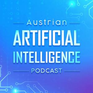 Höre Austrian Artificial Intelligence Podcast in der App.