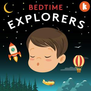 Höre Bedtime Explorers in der App.