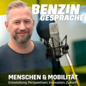 Höre Benzingespräche - Menschen & Mobilität - Entwicklung, Perspektiven, Innovation, Zukunft in der App.