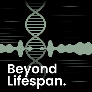 Höre Beyond Lifespan - Dein Fast-Track zu mehr Gesundheit in der App.