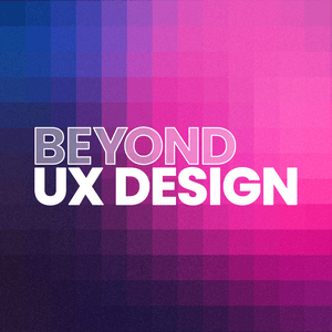 Höre Beyond UX Design in der App.